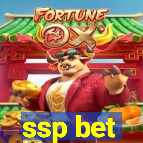 ssp bet