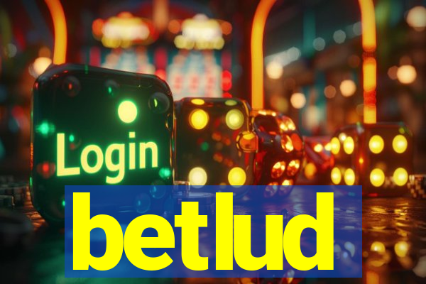 betlud