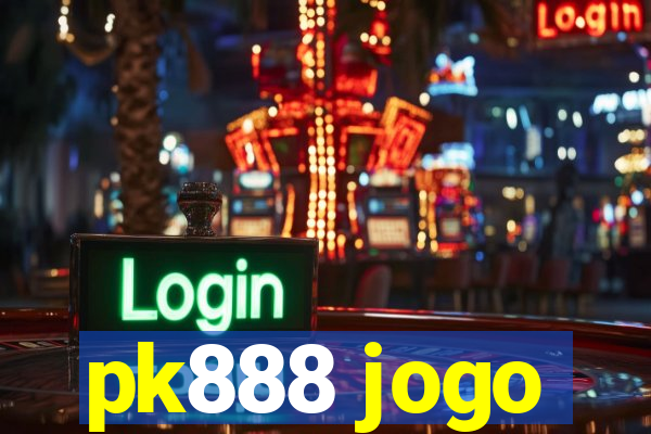pk888 jogo