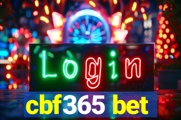 cbf365 bet