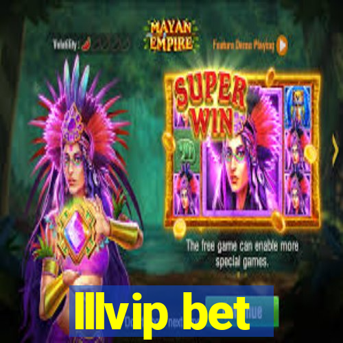 lllvip bet