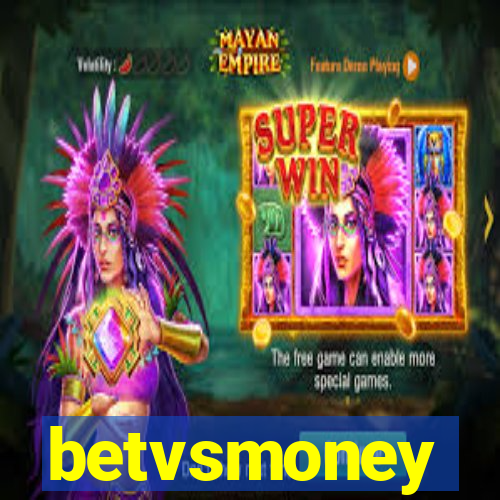 betvsmoney
