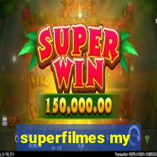 superfilmes my