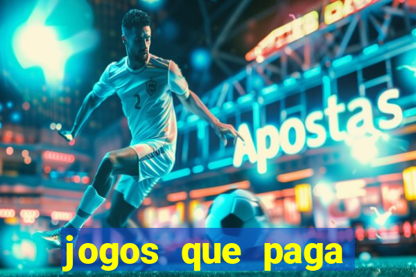 jogos que paga dinheiro de verdade no pix