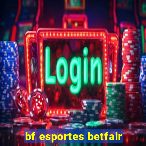 bf esportes betfair