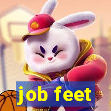 job feet