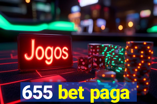 655 bet paga