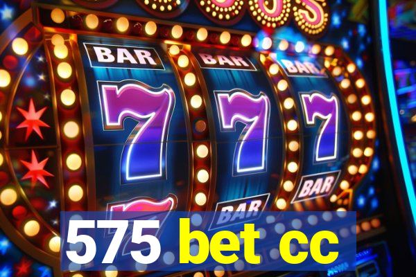 575 bet cc