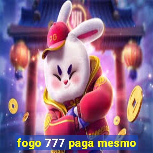 fogo 777 paga mesmo