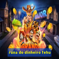 runa do dinheiro fehu