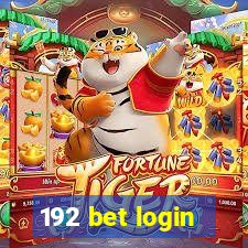 192 bet login