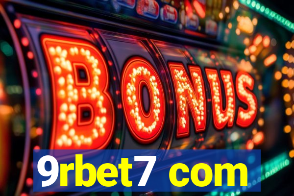 9rbet7 com