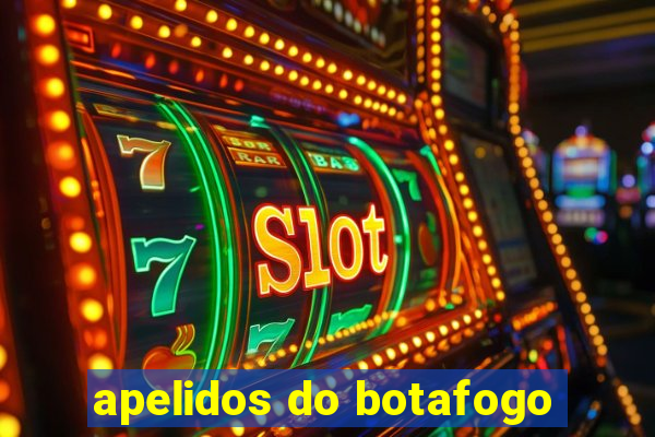 apelidos do botafogo