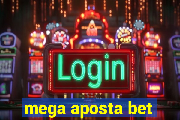 mega aposta bet