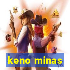 keno minas