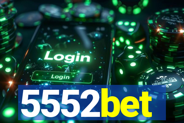 5552bet