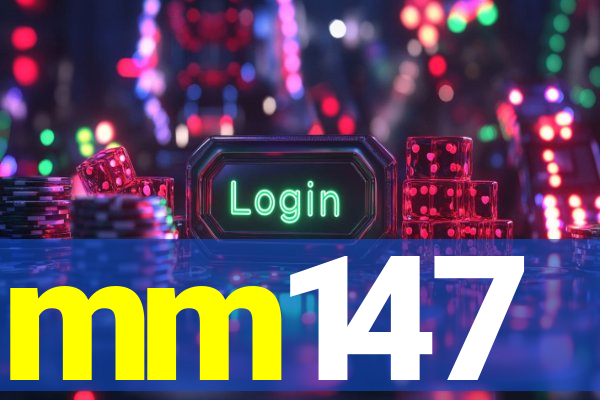 mm147
