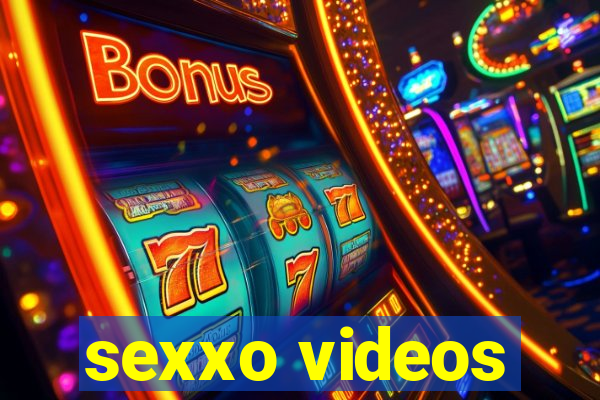 sexxo videos