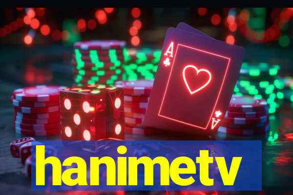 hanimetv