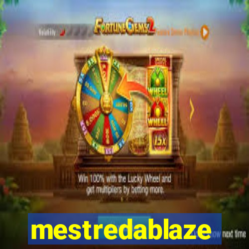 mestredablaze