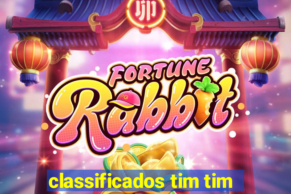 classificados tim tim