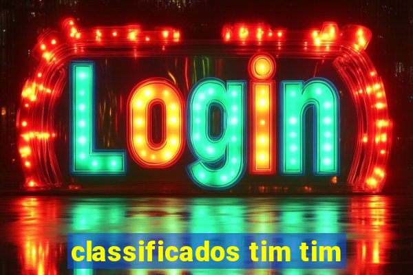 classificados tim tim