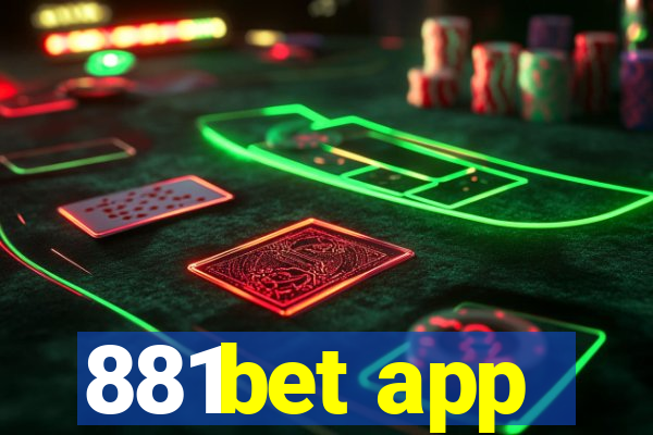 881bet app