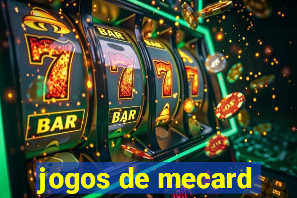 jogos de mecard