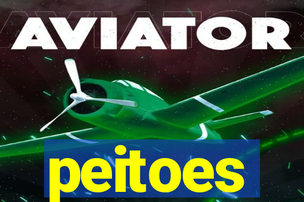 peitoes