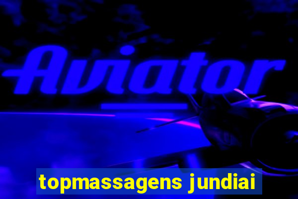 topmassagens jundiai