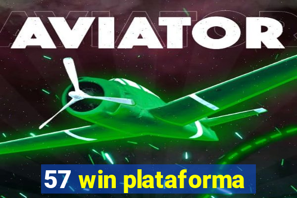 57 win plataforma