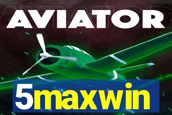 5maxwin