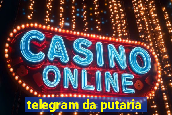 telegram da putaria