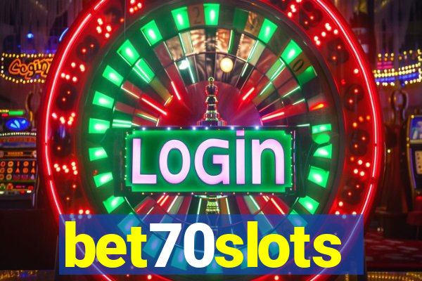 bet70slots
