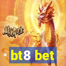 bt8 bet