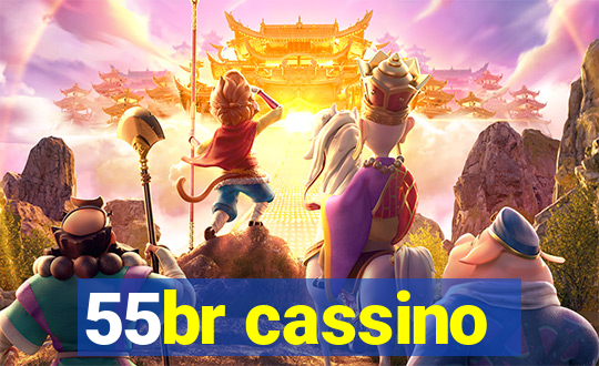 55br cassino