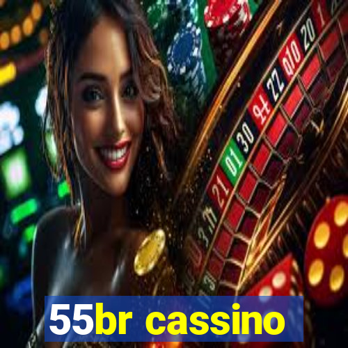 55br cassino