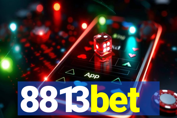 8813bet