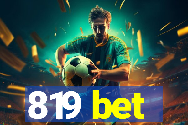 819 bet
