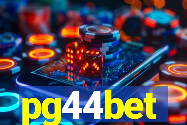 pg44bet
