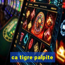ca tigre palpite