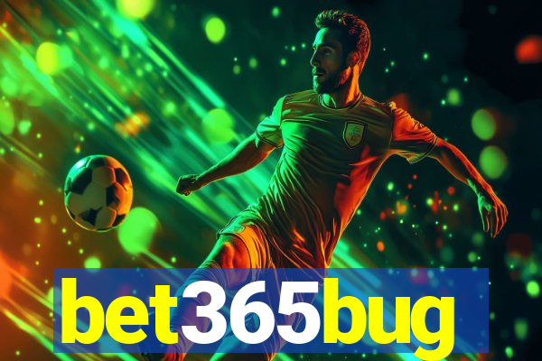 bet365bug