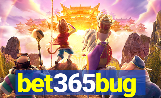 bet365bug