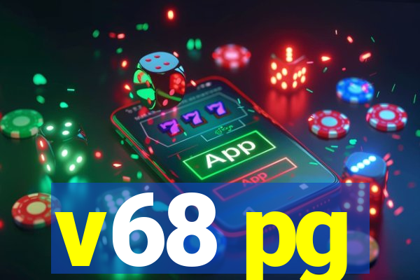 v68 pg