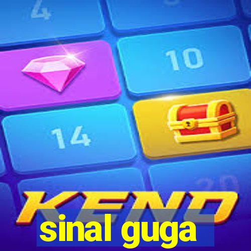 sinal guga