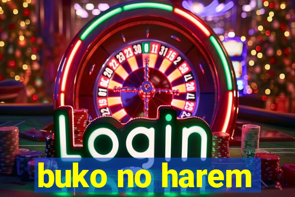 buko no harem