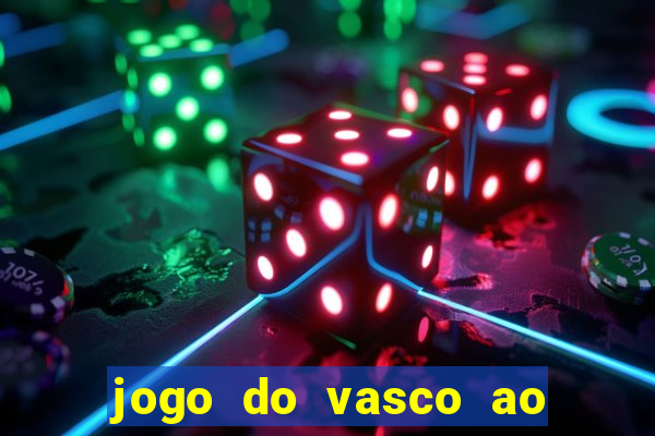 jogo do vasco ao vivo hd