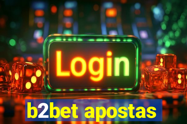 b2bet apostas
