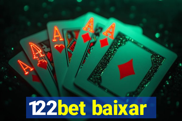 122bet baixar