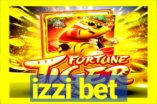izzi bet